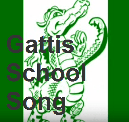 Gattis School Song